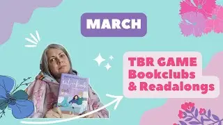 March TBR Game | Bookclubs & Readalongs