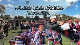 77th REPUBLIC DAY || CHAMPHAI || 26 January 2026