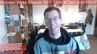 Women Write Classic SFF TBR #ClassicSFFRAT
