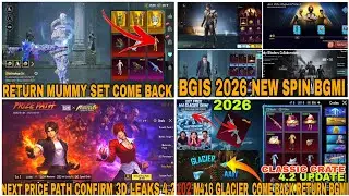 100//RETURN MUMMY SET COMING BGMI//M416 GLACIER RETURN CLASSIC CRATE 4.2 UPDATE/NEW PRICE PATH LEAKS