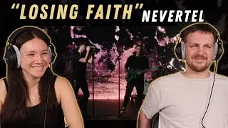 Nevertel - Losing Faith REACTION