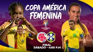 🟢EN VIVO | COLOMBIA vs Brasil - GRAN FINAL de la Copa Am&eacute;rica Femenina 2025 | El fen&oacute;meno del f&uacute;tbol