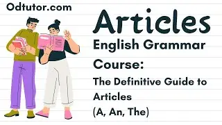 English Grammar Course The Definitive Guide to Articles A, An, The