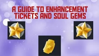 CherryTree - A Complete Guide to Farming Enhancement Tickets and Soul Gems! #rpg