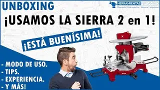 2 en 1 SIERRA INGLETEADORA + SIERRA CIRCULAR DE BANCO Einhell TC-MS 2513 T - 4300345 UNBOXING