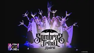 Sombras Tribal DRUIDAS en el Keda Aho Madrid 2020