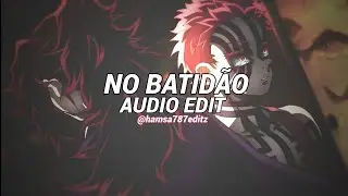 No Batid&atilde;o Zxkai & Slxughter (Best Part/Tiktok Version) [Edit Audio] 