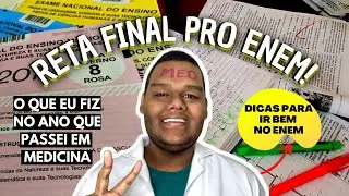 O que eu fiz na RETA FINAL p/ o ENEM no ano que PASSEI EM MEDICINA!