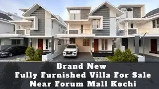 ലളിതം സുന്ദരം. Brand New Fully Furnished Villa For Sale Near Forum Mall Kochi.