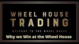 WHY WE WIN AT THE WHEEL HOUSE - MASSIVE GAINS - PORTFOLIO REVIEWS - PREMIUM TECHNICALS