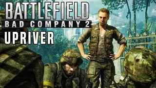 Battlefield: Bad Company 2 Upriver | PC Gameplay | Walkthrough