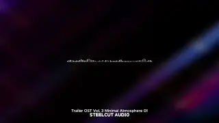 Trailer OST Vol. 3 | Minimal Cinematic | Track 01