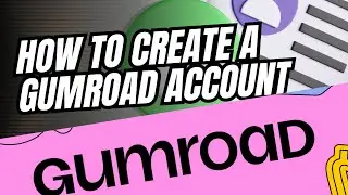 Как создать учетную запись Gumroad (шаг за шагом) 2025