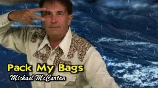 Pack My Bags - Michael McCartan