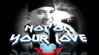 JEFF CARSON---NOT ON YOUR LOVE______________________________KIRK