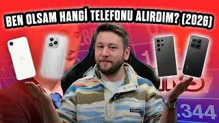 Ben olsam hangi telefonu alırdım? (2026)