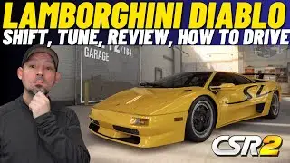 CSR2 Lamborghini Diablo SV How To Drive | Review | Stage 5 - Stage 6 - Live Racing