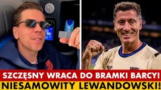 SZCZĘSNY WRACA DO BRAMKI BARCELONY! GARCIA KONTUZJOWANY. LEWANDOWSKI ZN&Oacute;W NIESAMOWITY!