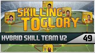 FIFA 14 - Skilling to Glory ''Hybrid Skill Team V2'' Episode 49