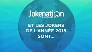 #Jokenation - Et les 10 Jokers de l'ann&eacute;e 2015 sont :