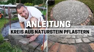 Kreis pflastern | ANLEITUNG | Naturstein ✅ | Unsere kleine Farm