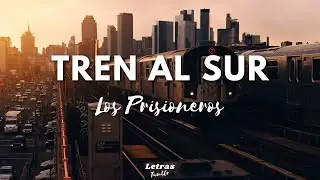 Los Prisioneros - Tren Al Sur | (Letra/Lyrics)