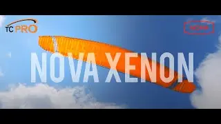 2022 Summer TC Pro Paragliding - The Nova Xenon Review