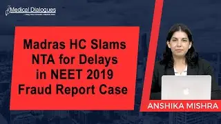 Madras HC Slams NTA for Delays in NEET 2019 Fraud Report Case
