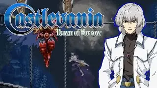 SPBurke Plays CASTLEVANIA : DAWN of SORROW | Part 1