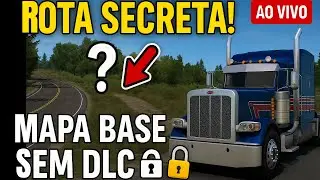 EM BUSCA DAS ROTAS SECRETAS do MAPA BASE no ATS &ndash; Sem DLC, s&oacute; os brabos!