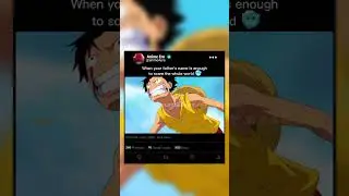 When your father's name is enough to scare the whole world 🥶 #onepiece #luffy #monkeyddragon #shorts