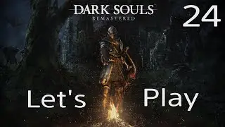 Dark Souls  - Let's Play Part 24 // The Abyss / Four Kings //