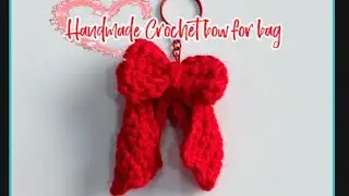 Beginner Crochet Project Handmade Bow for Bag #beginnersstitch #crochettrends #handmade #crochetbow 
