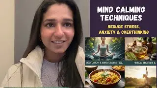 Reduce stress and anxiety with these mind-quieting tips | How to stop overthinking | Anxiety relief