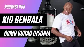 FLOW PODCAST KID BENGALA ( Como Curar Insonias)