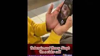 Bohemia and Yo! Yo! Honey Singh on a video call