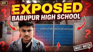 Reality of Babupur High School: What They Don't Tell You!🤔
