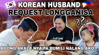 KOREAN HUSBAND REQUESTEd LONGGANISA | MUKHA PALANG,MASARAP NA! | FILIPINO FOOD