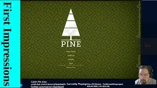First Impressions | Pine