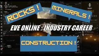 EVE Online Ep5: Industry Career (Part 1)