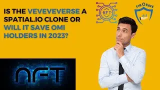 IS THE VEVEVEVERSE A SPATIAL IO CLONE OR WILL IT SAVE OMI HOLDERS IN 2023?