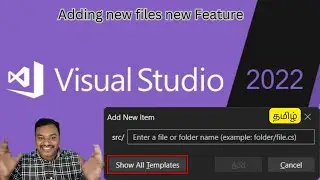 Visual Studio 2022 New Add New Item Window #MSDEVBUILDTamil #TamilMicrosoftLearn #tamilprogrammes