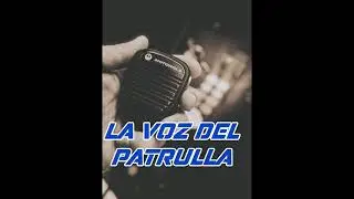intro voz del patrulla