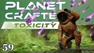 Planet Crafter Toxicity #59 🚀Ich glaube das Spiel will uns Trollen🚀 [Let's Play] [PC]