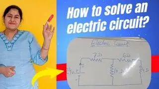 How to solve an electric circuit ?