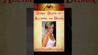 Princess Diana&rsquo;s Death: The Truth They Tried to Hide