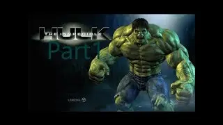 The Incredible Hulk - Walkthrough - Part 1