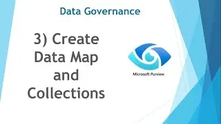 3.) Create Data Map and Collections
