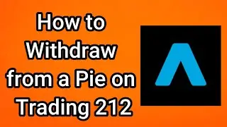 How to Withdraw from a Pie on Trading 212 (2025)