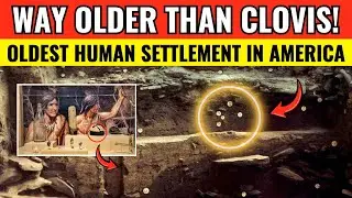 Oldest Human Settlement In America Just Discovered In Oregon Pushes Back The Timeline!